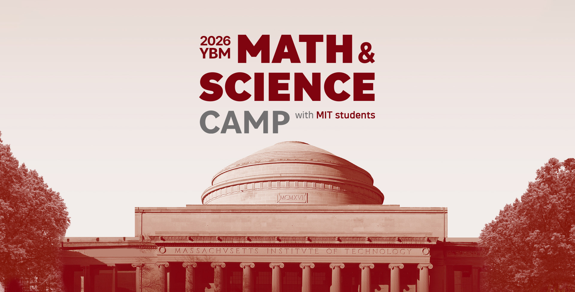 2026 YBM MATH & SCIENCE CAMP with MIT students